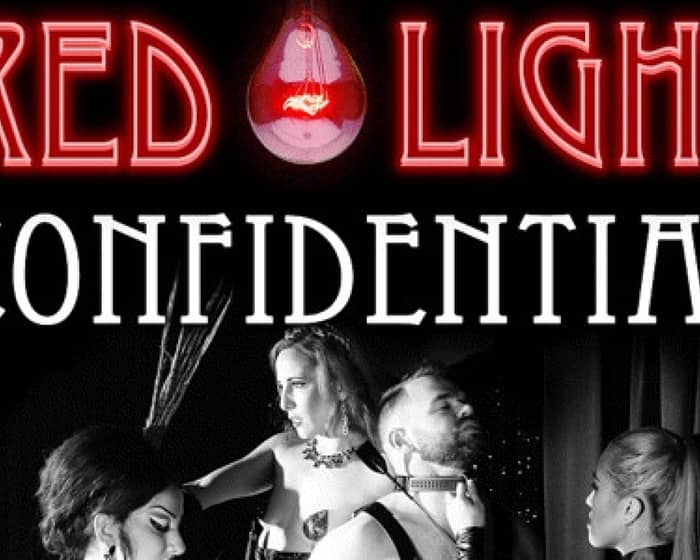 Red Light Confidential -  June Edition tickets