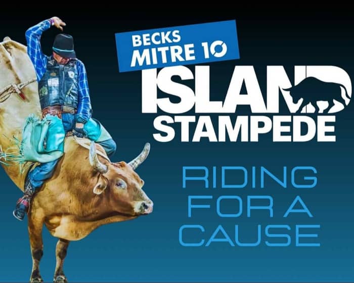 Becks Mitre 10 Island Stampede tickets