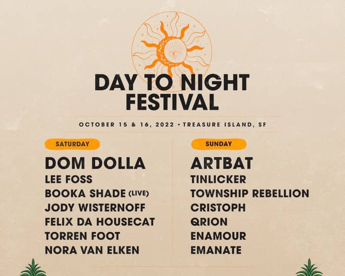 Day To Night Festival 2022 tickets