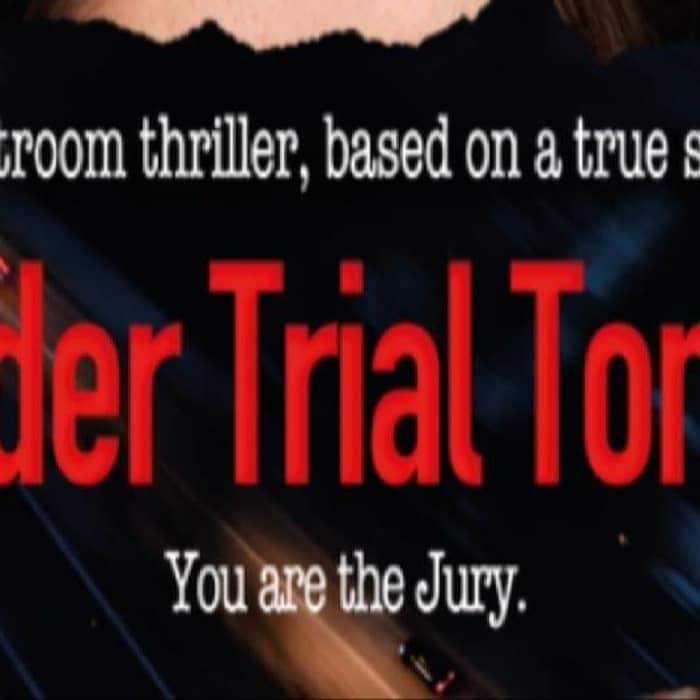 Murder Trial Tonight events