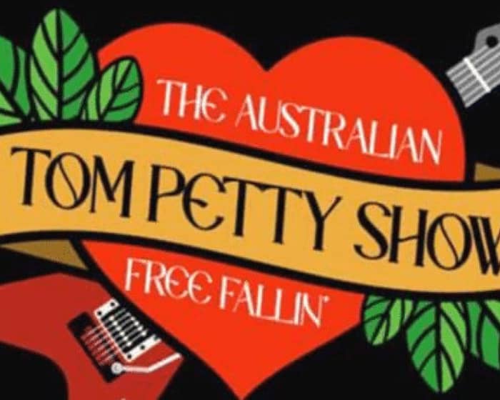 Free Fallin: The Australian Tom Petty Show + The Southern Rock Show tickets