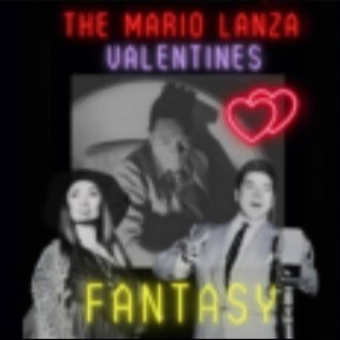 The Mario Lanza Fantasy tickets