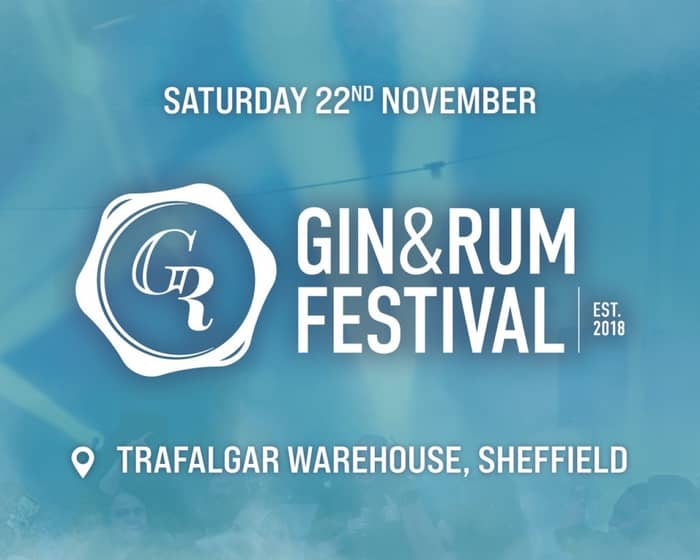 Gin & Rum Festival 2025 | Sheffield tickets