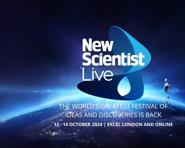 New Scientist Live 2024 tickets