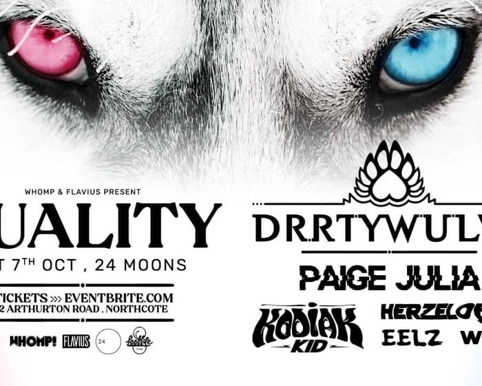 Duality feat Drrtywulvz and Paige Julia tickets