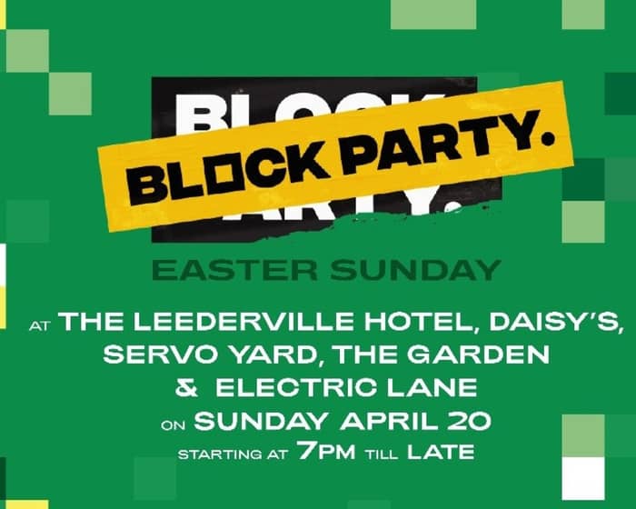 Block Party: Easter Sunday tickets