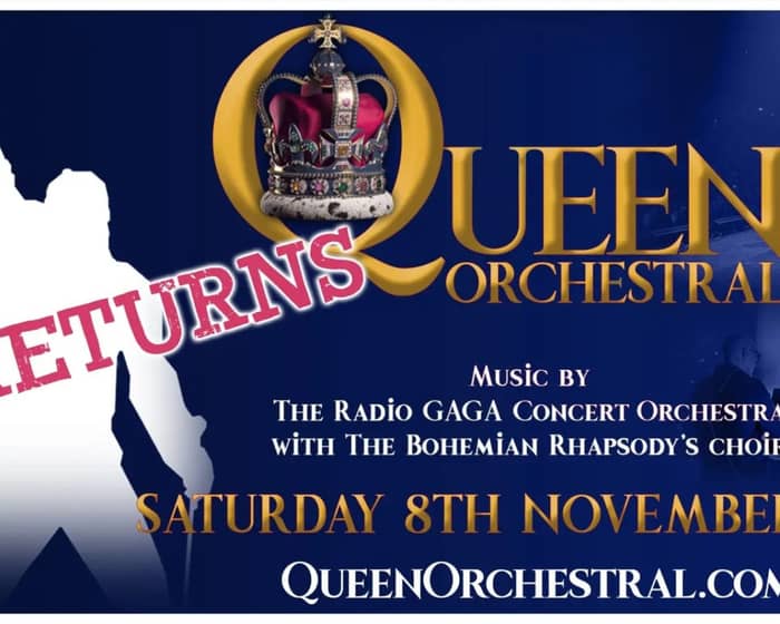 QUEEN Orchestral tickets