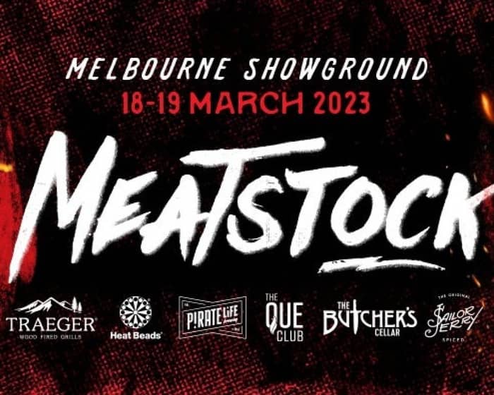 Meatstock Melbourne - Music and Barbecue Festival tickets