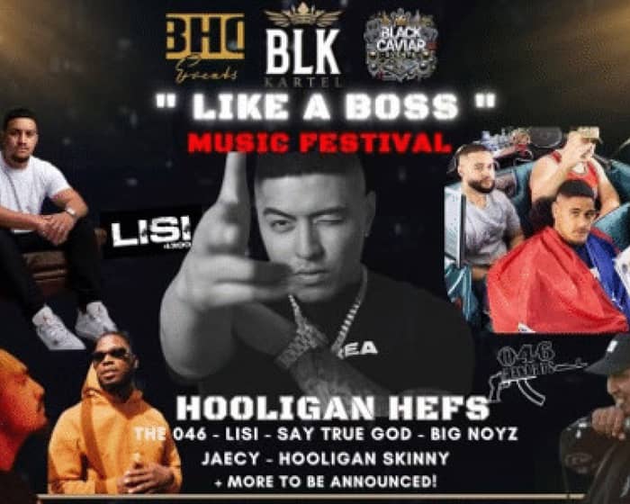 Like A Boss Music Festival tickets