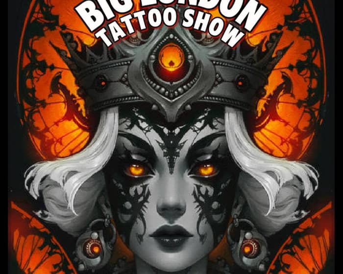 Big London Tattoo Show tickets