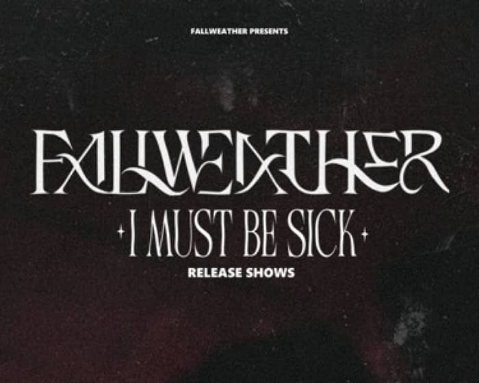Fallweather tickets