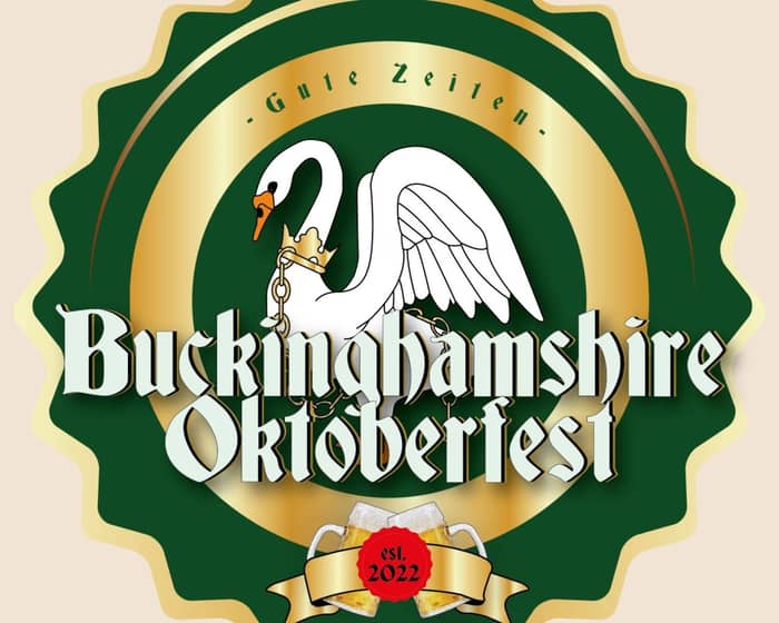 Buckinghamshire Oktoberfest - Saturday Evening Session tickets