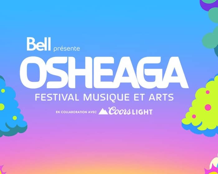 Osheaga 2025 - 3 days tickets