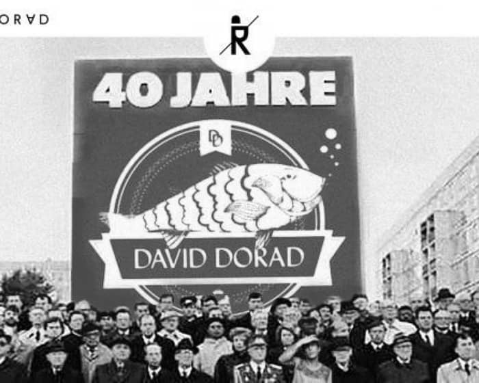 40 Jahre David Dorad with Madmotormiquel - Canson - David Dorad - a.o tickets