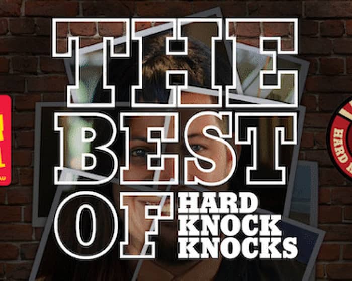 The Best of Hard Knock Knocks tickets