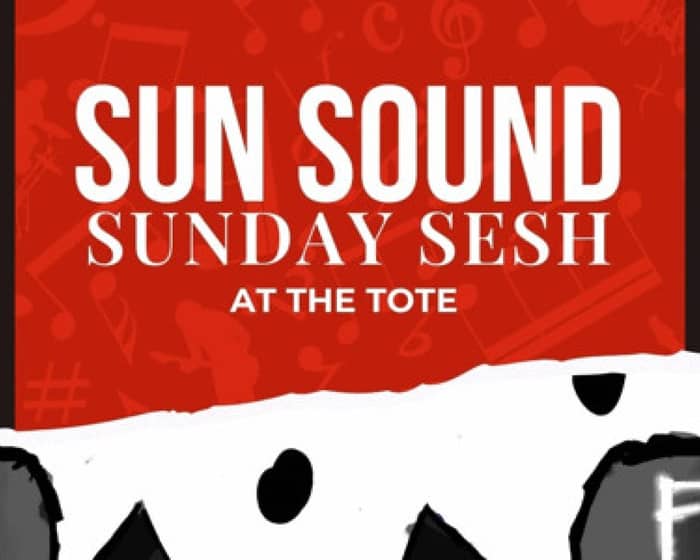 Sun Sound Sunday Sesh tickets