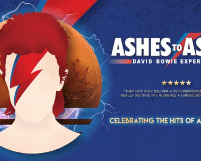 Ashes to Ashes Buy & Sell Tickets