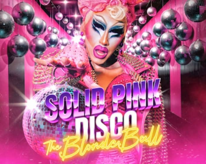 Solid Pink Disco Blonde Edition - Mardi Gras Wknd! tickets