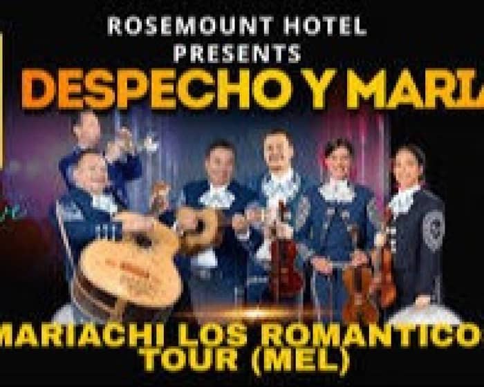 DESPECHO Y MARIACHI tickets