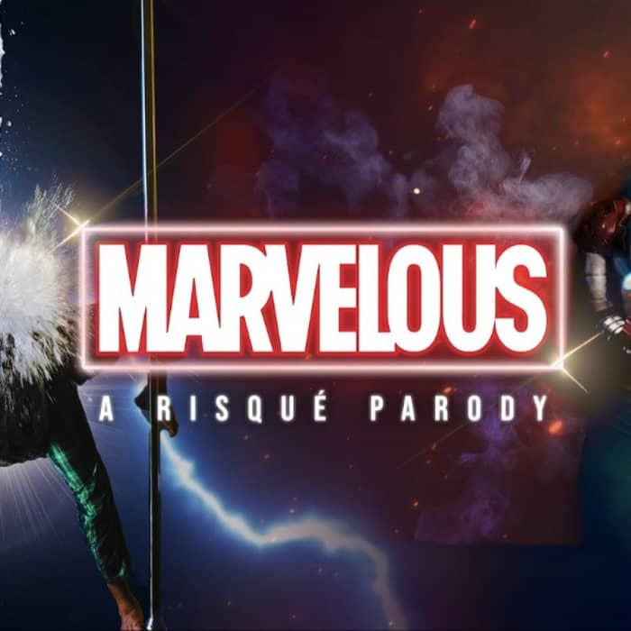 MARVELous - A Risqué Parody