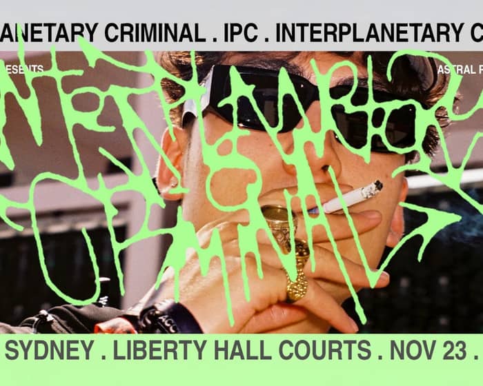 Interplanetary Criminal tickets