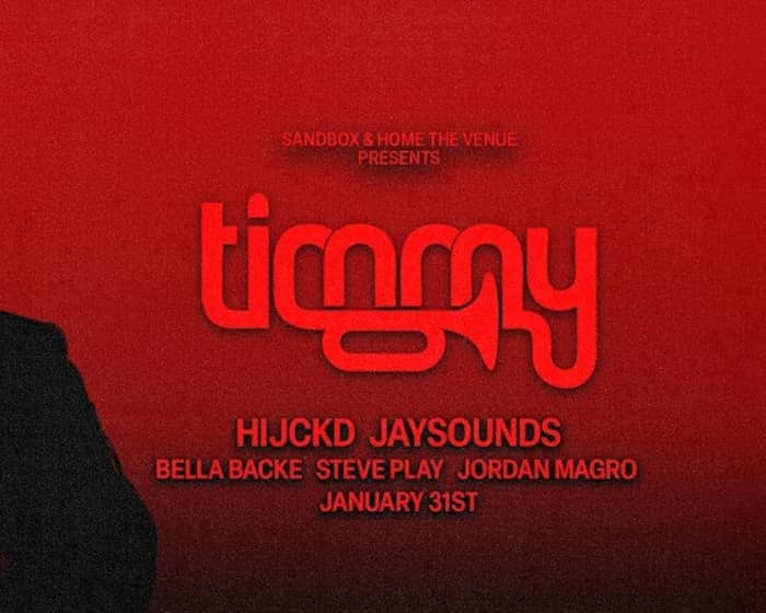 Sandbox ft. Timmy Trumpet & HIJCKD tickets