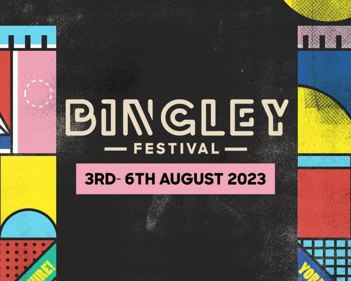 Bingley Festival 2023 tickets