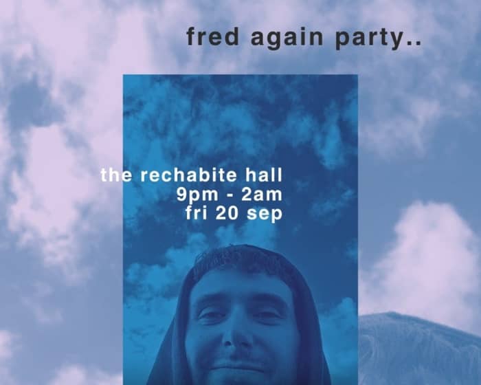 Fred Again Party tickets