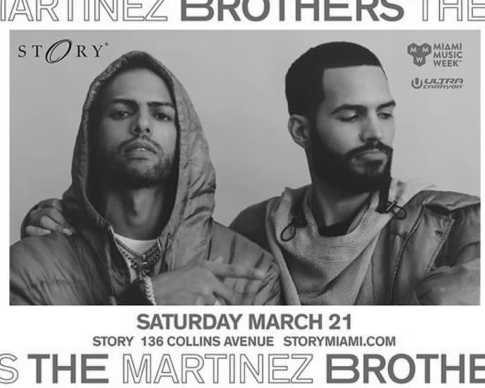 The Martinez Brothers tickets