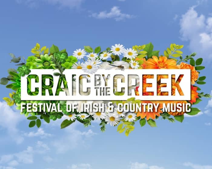 Craic by the Creek 2025 tickets