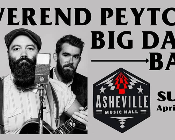 The Reverend Peyton's Big Damn Band tickets