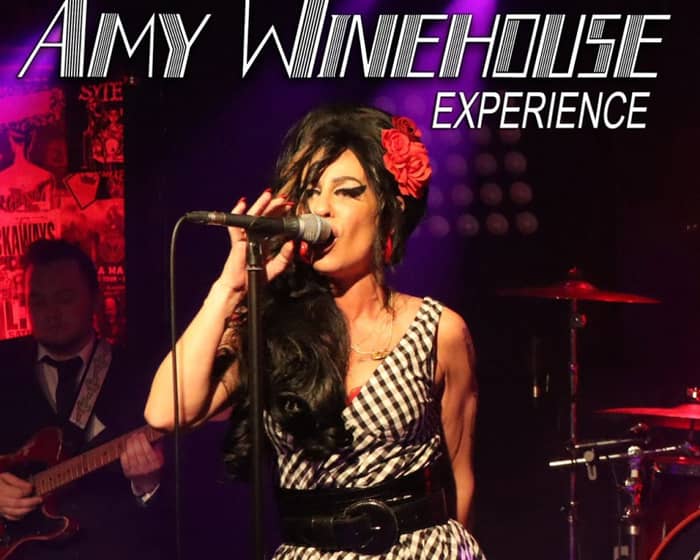 The Amy Winehouse Experience tickets
