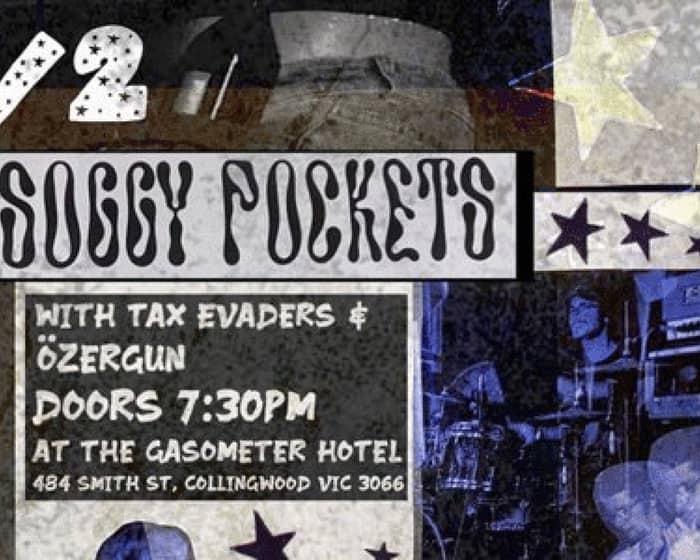 The Soggy Pockets tickets