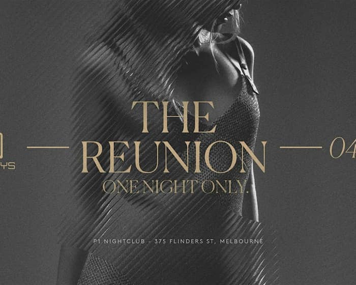 P1 Saturdays | The Reunion tickets