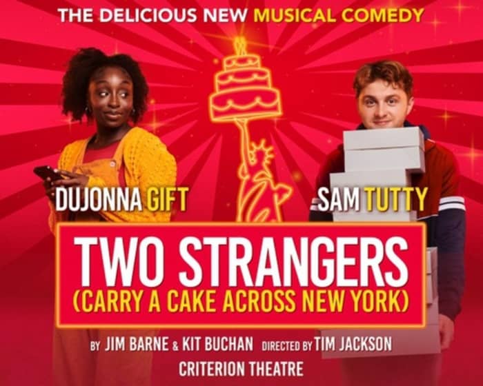 Two Strangers (carry A Cake Across New York) tickets