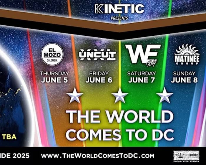The World Comes to DC 2025 Pride Weekend Pass tickets