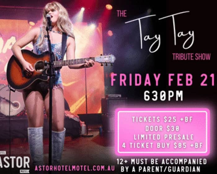 The Tay Tay Tribute Show tickets