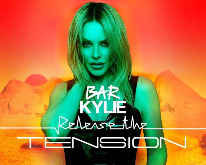 Bar Kylie tickets