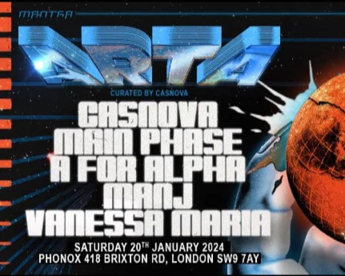 Casnova: Main Phase, A For Alpha, manj, Vanessa Maria [ARTA] tickets