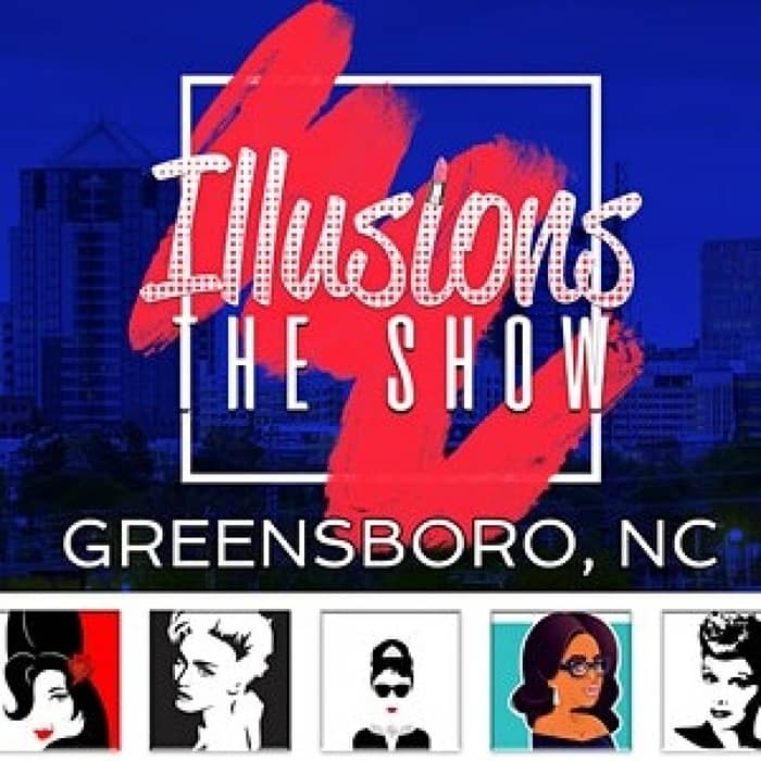 Illusions The Drag Queen Show events
