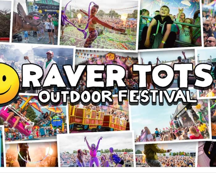Raver Tots Outdoor Festival Bexley 2025 tickets