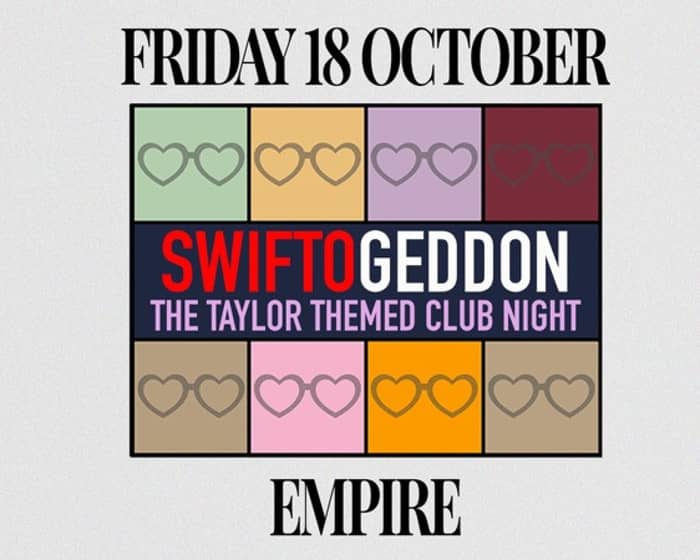 Swiftogeddon tickets