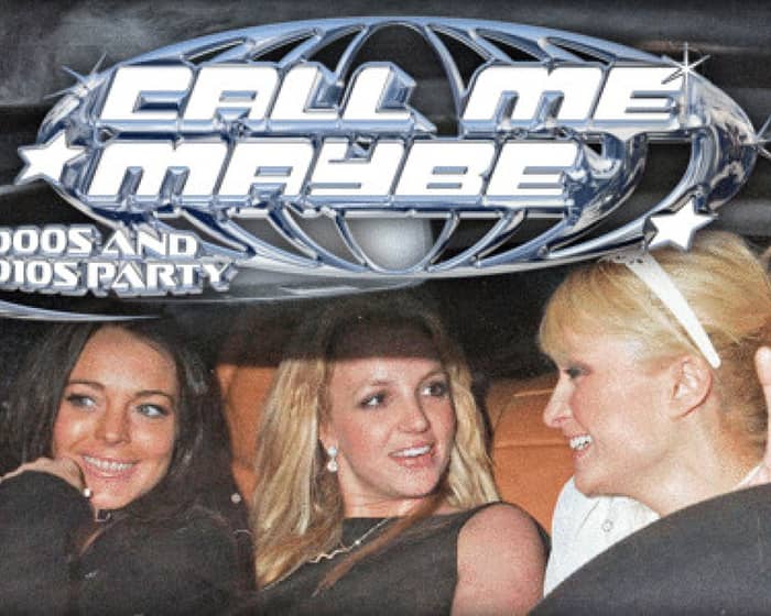 Call Me Maybe: 2000s + 2010s Party tickets