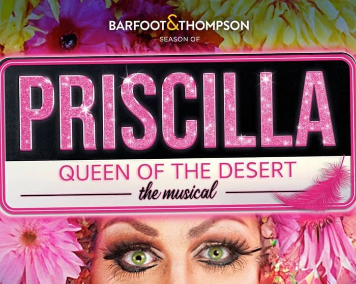 Priscilla, Queen of the Desert tickets