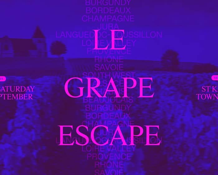 So Frenchy So Chic | Le Grape Escape tickets