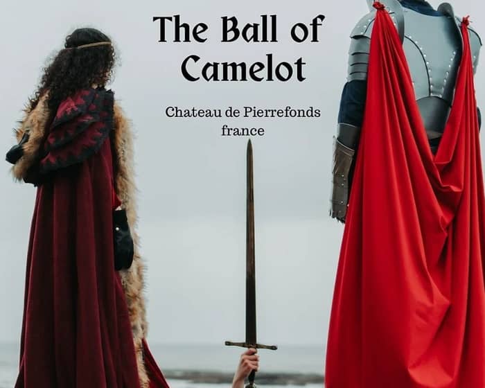 The Ball of Camelot tickets