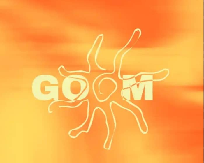 GOOM 6 tickets