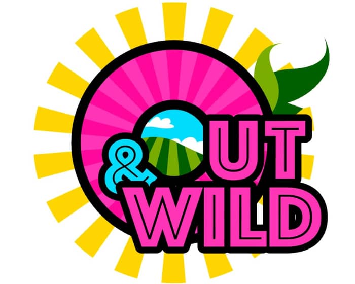 Out & Wild Festival 2025 tickets