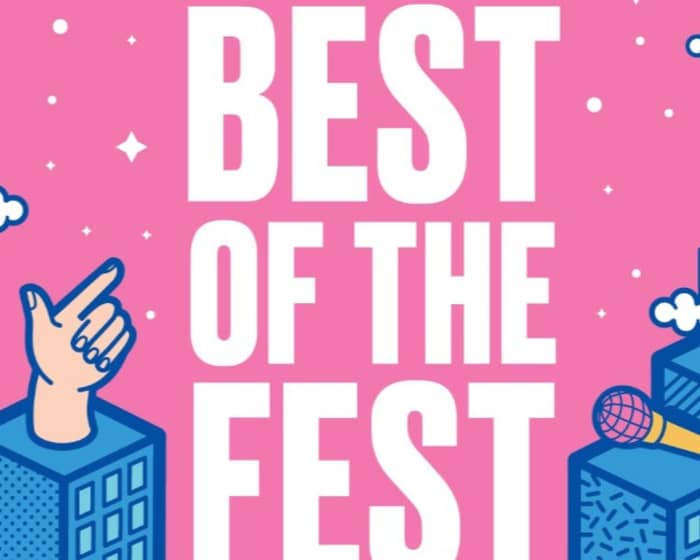 Best Of The Fest | Sydney Comedy Festival tickets