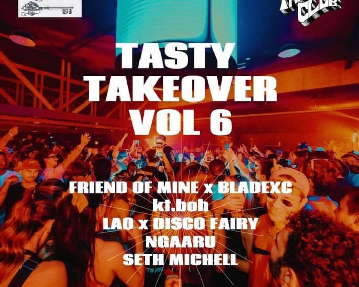 TASTY TAKEOVER VOL 6 tickets